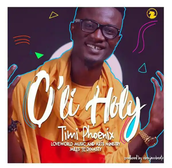 Timi Phoenix – O’Li Holy