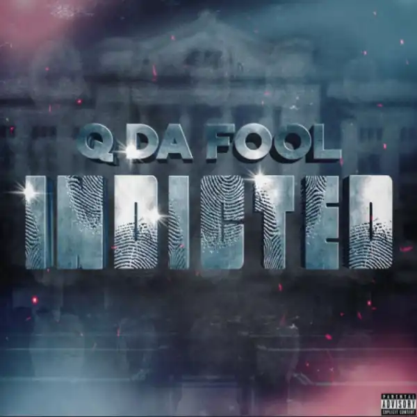 Q Da Fool - Striker