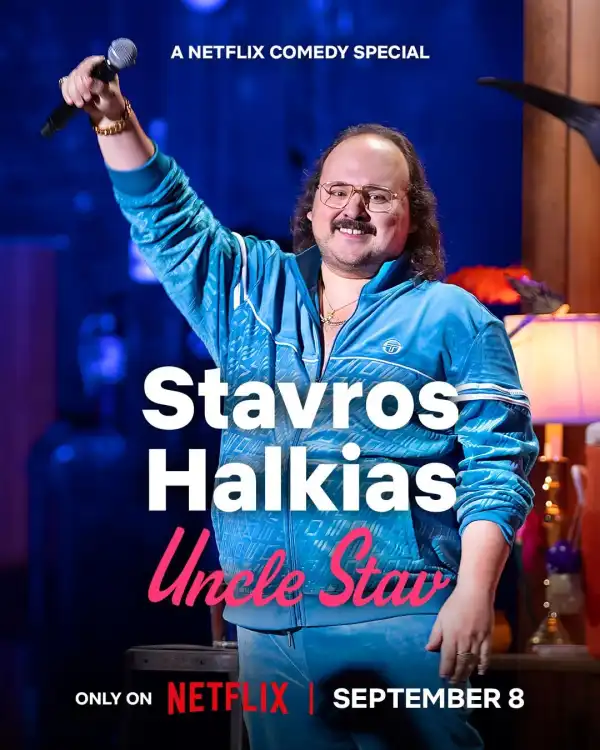 Stavros Halkias: Uncle Stav (2026)