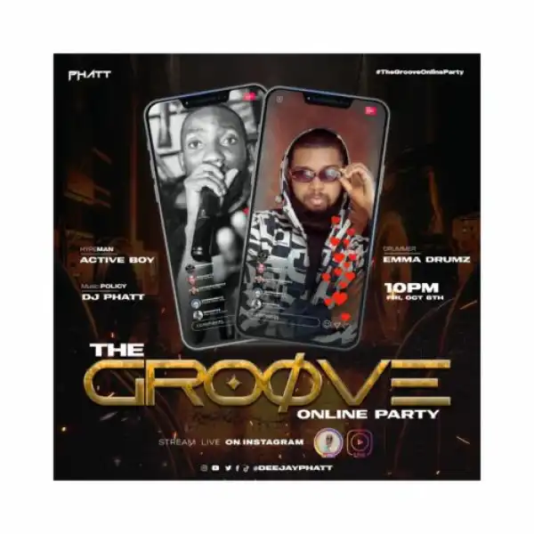 Deejayphatt – The Groove Online Party