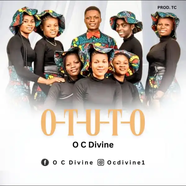 O.C Divine – Otuto