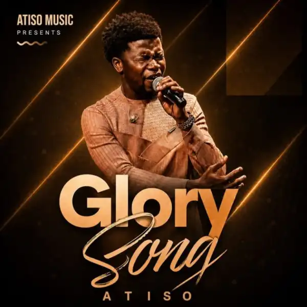 Atiso – Glory Song