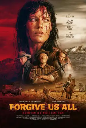 Forgive Us All (2025)