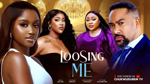 Loosing Me (2025 Nollywood Movie)