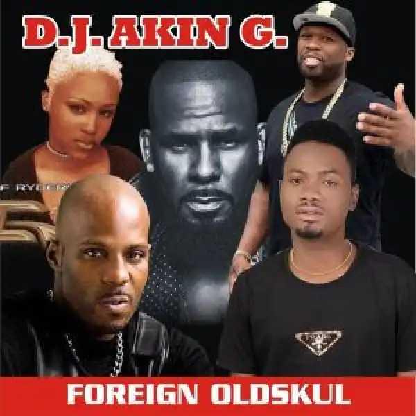 DJ Akin G - 90