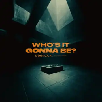 Moonga K – I’m Gonna Make It ft PHFAT