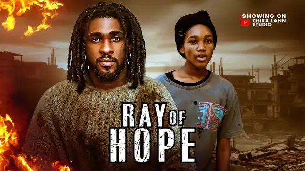 Ray Of Hope (2026 Nollywood Movie)