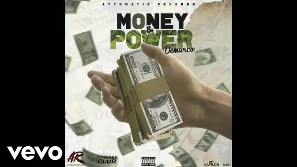 Demarco – Money & Power