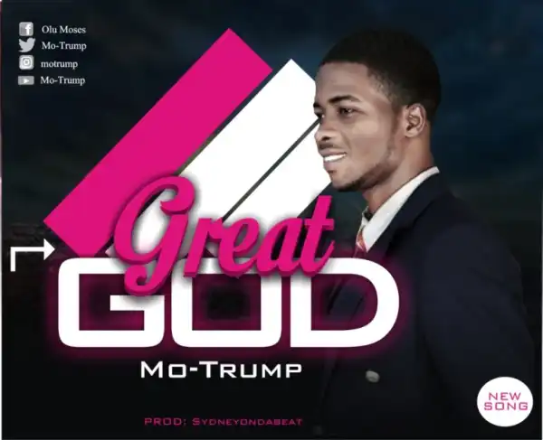 Mo Trump – Great God