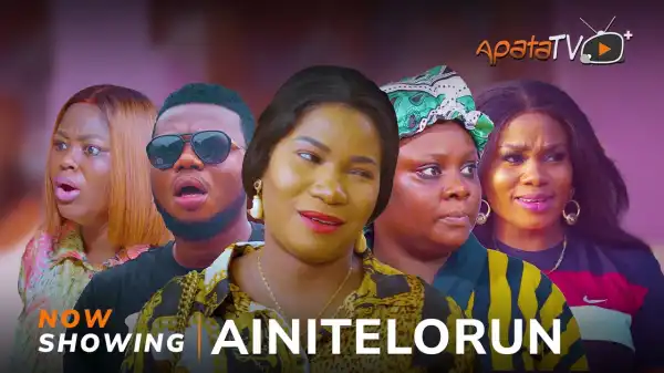 Ainitelorun (2024 Yoruba Movie)