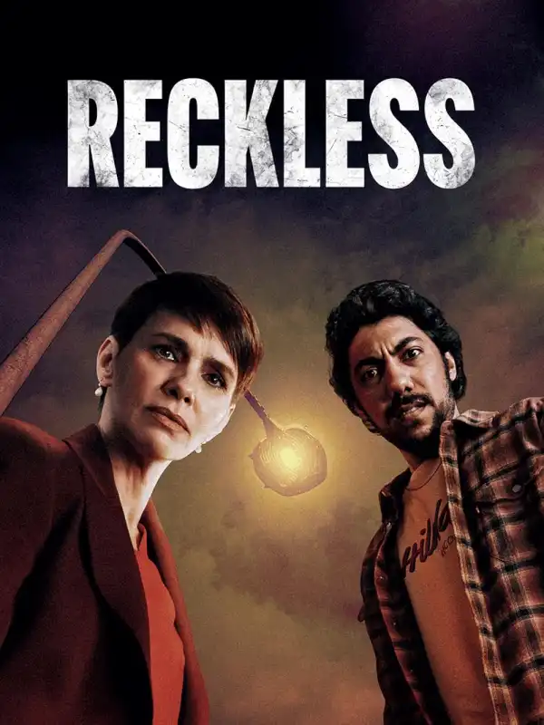 Reckless (2025 TV series)