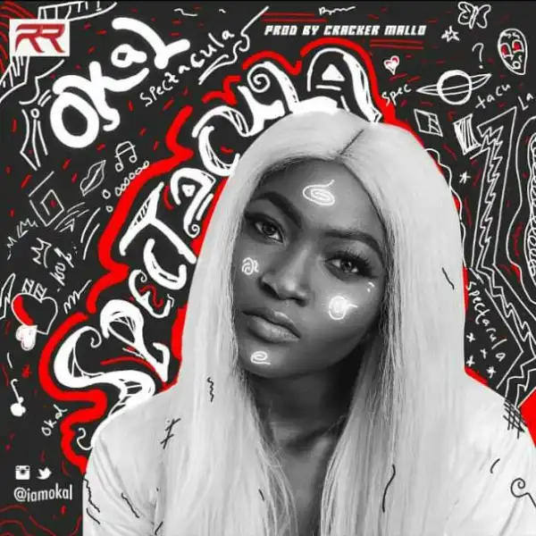 Okal – Spectacula (Prod. by Cracker Mallo)