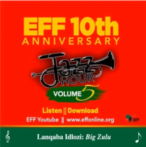 EFF Jazz Hour Vol.5 – Kutheni Mafighter