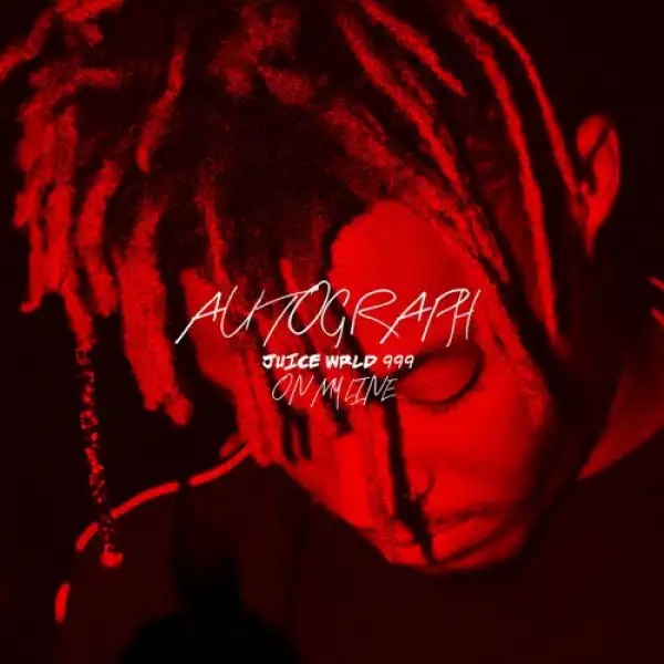Juice WRLD – Autograph (On My Line) (Instrumental)