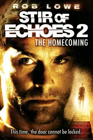 Stir of Echoes The Homecoming (2007)