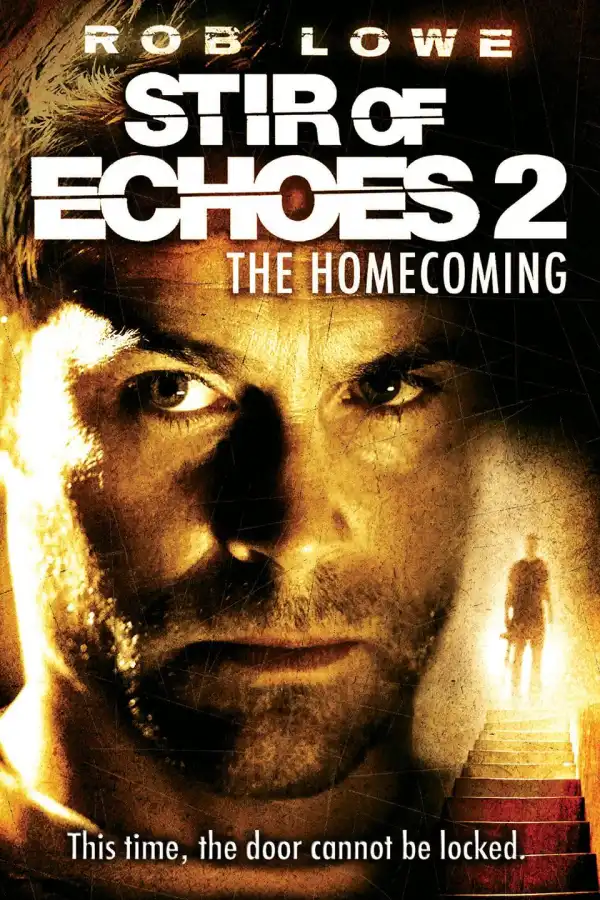 Stir of Echoes The Homecoming (2007)