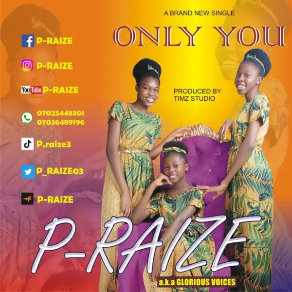 P-RAIZE – Only You