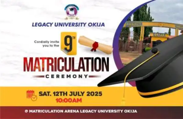 Legacy University announces 9th Matriculation Ceremony