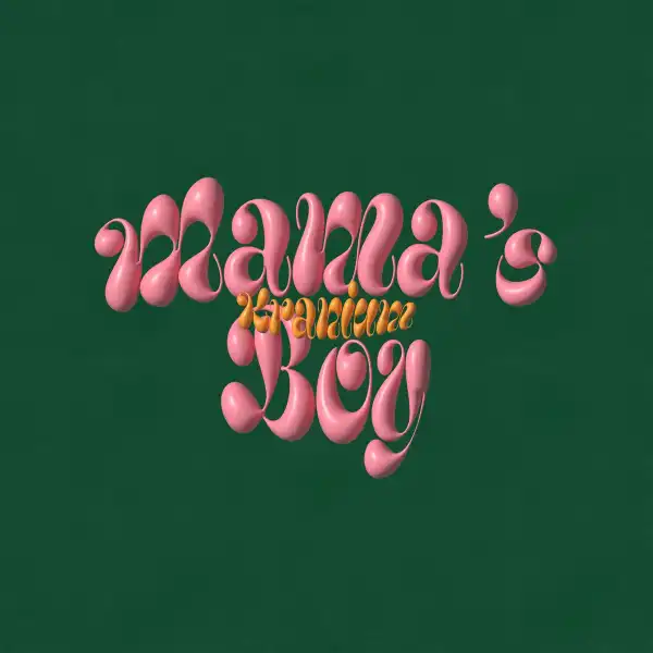 Kranium – Mama’s Boy