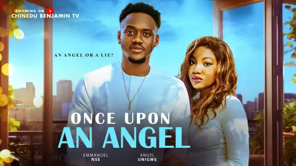 Once Upon An Angel (2026 Nollywood Movie)