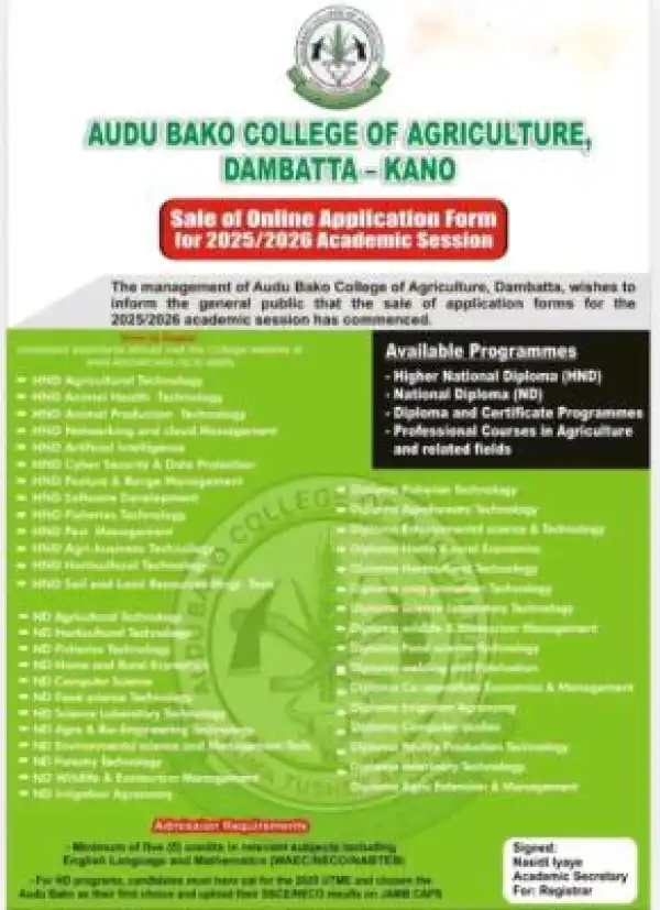 Audu Bako College of Agriculture, Dambatta admission forms, 2025/2026