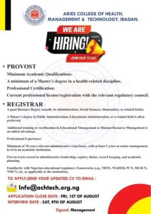 Aries College of Health Management & Tech. Ibadan vacancies for the position of a Provost & Registrar