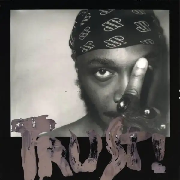 Jpegmafia – Trust