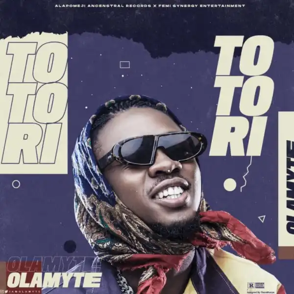 Olamyte – Totori (Video)