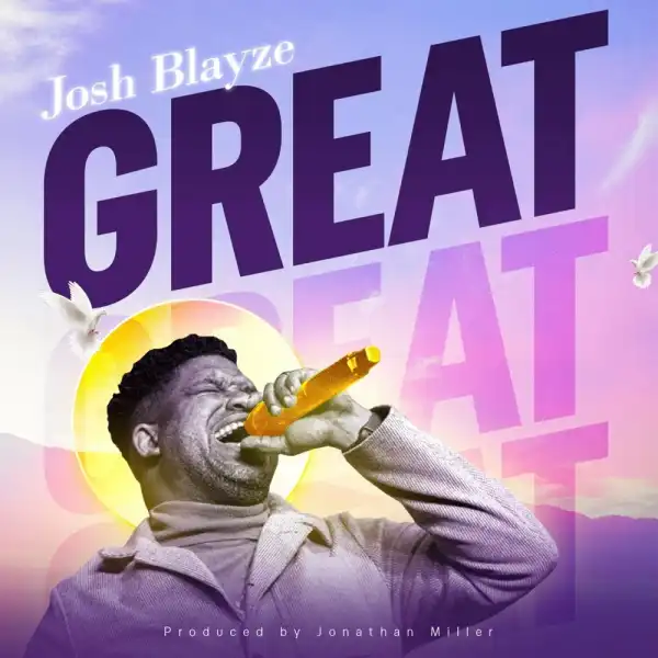 Josh Blayze - Great