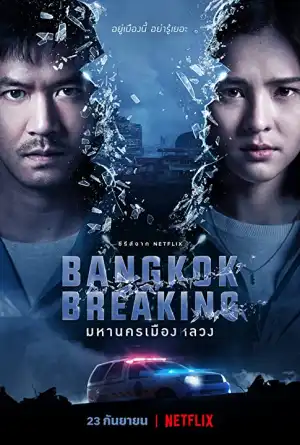 Bangkok Breaking Season 01
