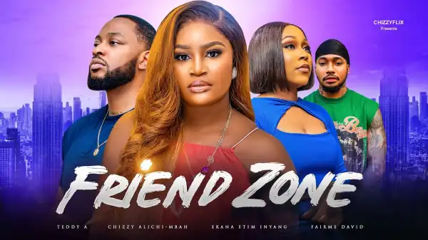 Friend Zone (2025 Nollywood Movie)
