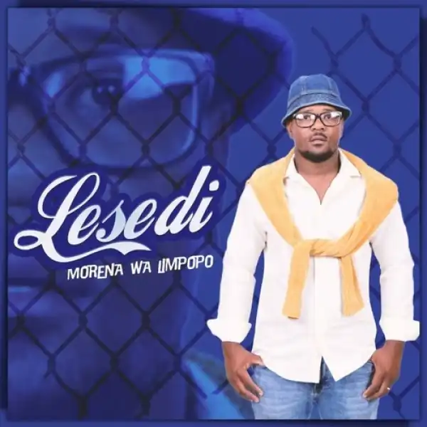 Morena Wa Limpopo – My Number One