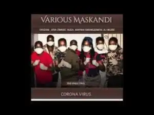 Various Maskandi – Corona