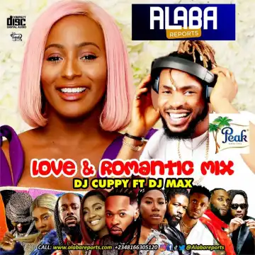 DJ Cuppy Ft. DJ Max – Love & Romance Mix