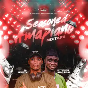 DJ Infinity Ft. Hypeman Self Boss – Seasoned Amapiano