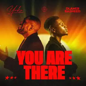 Yinka Okeleye – You Are There Ft. Olamiji Rasheed