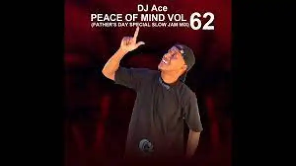 DJ Ace – Ace Of Spades (Episode 14)