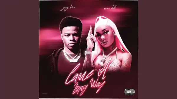 Yung Bino – Came A Long Way ft. Asian Doll