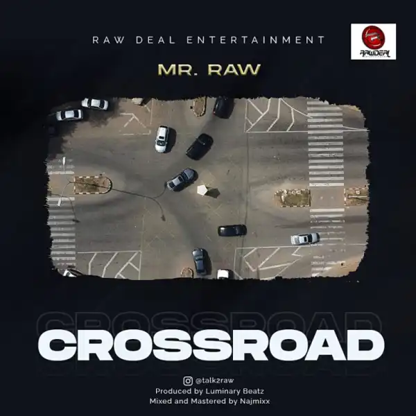 Mr Raw – Cross Road