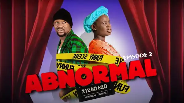 Ushbebe - Abnormal Episode 2 (Video)