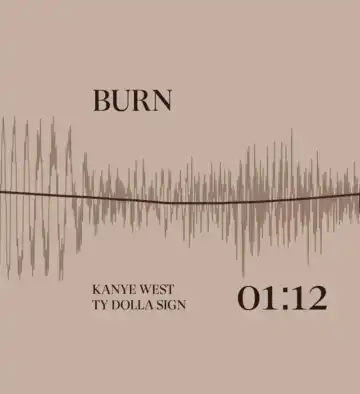 Kanye West Ft. Ty Dolla Sign – Burn