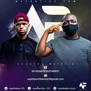 Assertive Fam – Upon Us