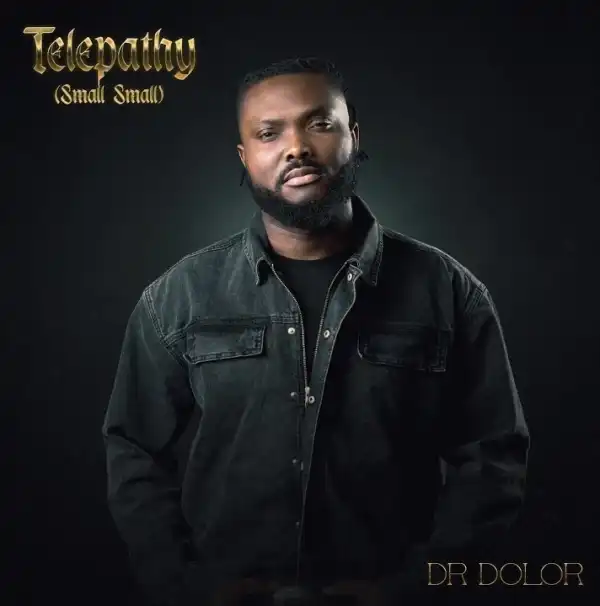 Dr Dolor – Telepathy (Small Small
