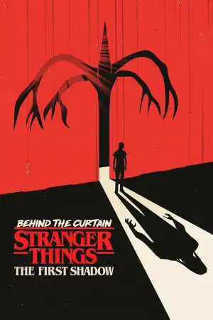 Behind the Curtain Stranger Things The First Shadow (2025)