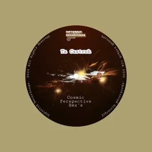 Ta Castroh – Cosmic Perspective Rmx’s (EP)
