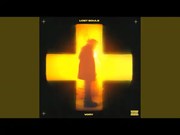 Vory – F*ck Being Famous