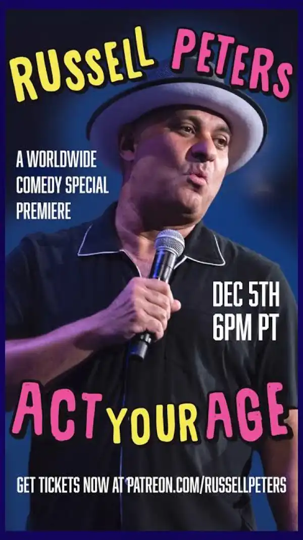 Russell Peters Act Your Age (2024)