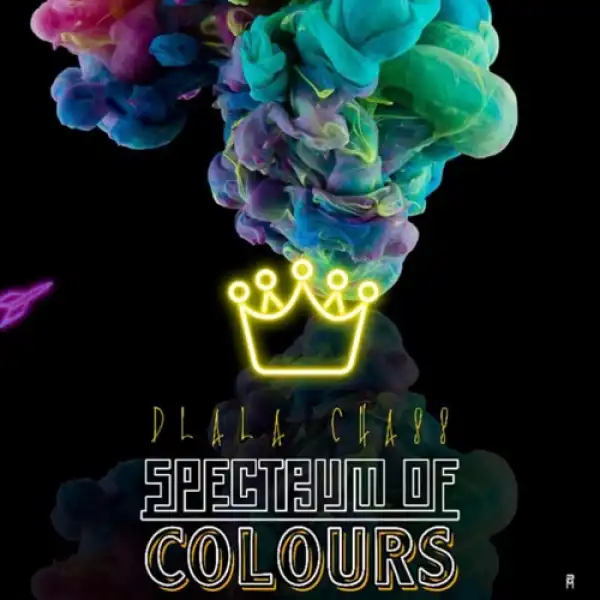 Dlala Chass – Spectrum Of Colours
