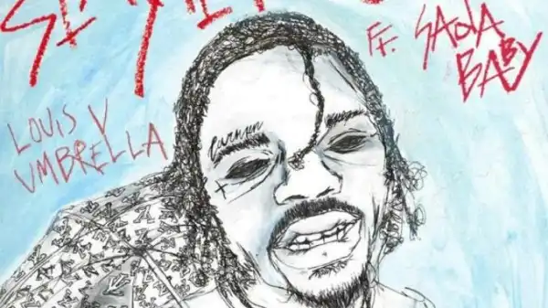 Slayter - Louis V Umbrella Ft Sada Baby