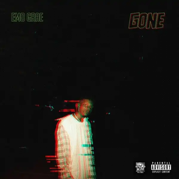 Emo Grae – Gone